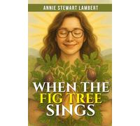 When The Fig Tree Sings