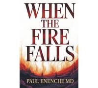 When The Fire Falls