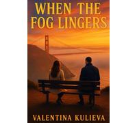 When the Fog Lingers