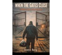 When the Gates Close, " A MDOC Guide for New Prisoners."