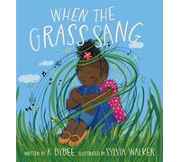 When the Grass Sang