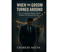When the Groom Turned Around: A Story of Arrogance, Regret, and the Wedding That Shattered My Pride