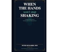 When the Hands Won't Stop Shaking: A Complete Clinical Guide to Psychiatric Medication-Induced Tremors