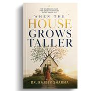 When The House Grows Taller