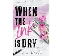 When the Ink Is Dry: Pink Edges Edition