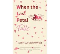 When the Last Petal Falls