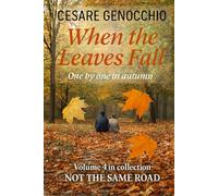 When the leaves all: One by one in autumn
