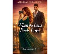 When the Lens Finds Love