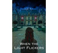 When the Light Flickers