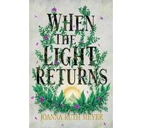 When the Light Returns: 2