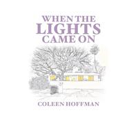 When the Lights Came On