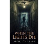 WHEN THE LIGHTS DIE: "evil waits in the shadows" - a quick horror story