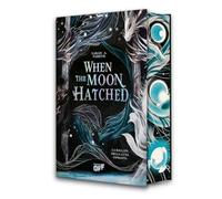WHEN THE MOON HATCHED. LA BALLATA DELLA LUNA INFRANTA - PARKER SARAH A. - Il