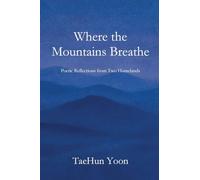 When the Mountains Breathe