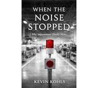 When The Noise Stopped: Why Improvement Finally Sticks