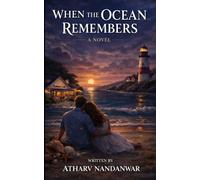 WHEN THE OCEAN REMEMBERS