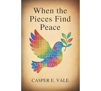 When the Pieces Find Peace: Self-Discovery Through My Child on the Spectrum