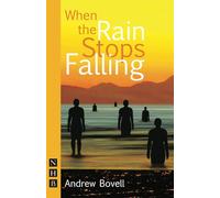 When the Rain Stops Falling