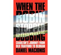 When the Robin Stopped Bobbing - Daniel Macionis - AUTHORHOUSE, 2009