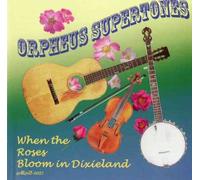 When the Roses Bloom in Dixieland