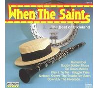 When the Saints / Best of Dixieland by Dixieland Stompers