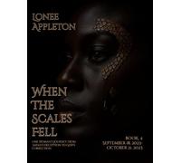When The Scales Fell | Book 4: One Woman's Journey From Satan's Deception to God's Correction
