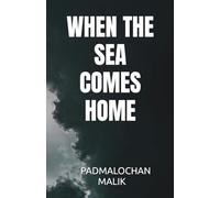 WHEN THE SEA COMES HOME