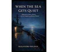 When the Sea Gets Quiet: Reflections on Silence, Distance, and the Strength Found Between Watches