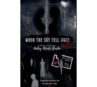 When the Sky Fell Twice: 1