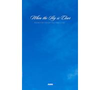 When the Sky is Clear: Poems for the Day you Finally See