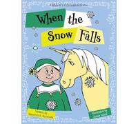 When the Snow Falls