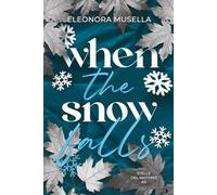 When the snow falls