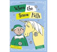 When the Snow Falls