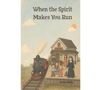 When the Spirit Makes You Run