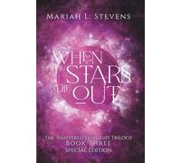 When the Stars Die Out: Special Edition