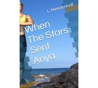 When The Stars Sent Anya