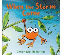When the Storm Came