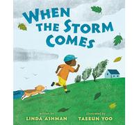 When the Storm Comes