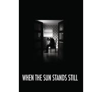 When The Sun Stands Still (DVD)