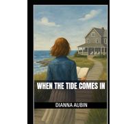 When the Tide Comes In