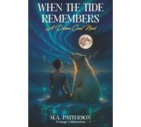 When The Tide Remembers: A Delmar Coral Novel