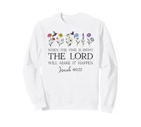 When The Time Right The Lord Will Make Happen Isaiah 60:22 Felpa