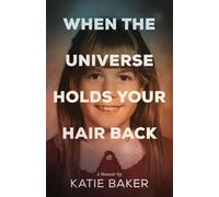 When The Universe Holds Your Hair Back - NUOVO