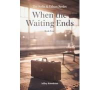 When the Waiting Ends: 4