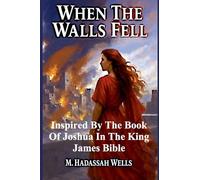 When the Walls Fell: 1