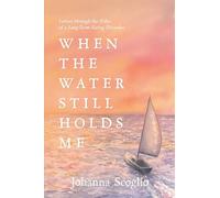 When the Water Still Holds Me: Letters Through the Tides of a Long-Term Eating Disorder