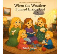 When the Weather Turned Inside Out