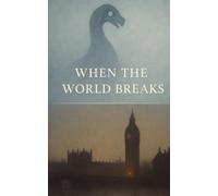 When The World Breaks