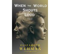 When the World Shouts Loud