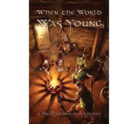 When the World Was Young (Tascabile) Furry Historical Fiction Society